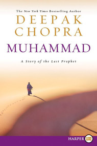 Muhammad (A Story of the Last Prophet) - 9780062002518 by Deepak Chopra, 9780062002518