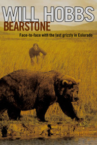 Bearstone by Will Hobbs, 9780689870712