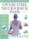 Overcome Neck & Back Pain by Kit Laughlin, 9780684852522