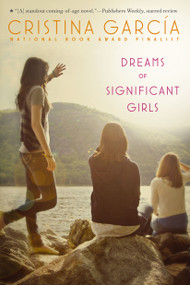 Dreams of Significant Girls - 9781416979302 by Cristina Garcia, 9781416979302