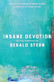 Insane Devotion (On the Writing of Gerald Stern) by Mihaela Moscaliuc, Philip Levine, 9781595347688