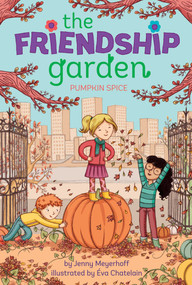 Pumpkin Spice by Jenny Meyerhoff, Éva Chatelain, 9781481439107