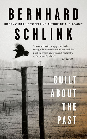 Guilt About the Past by Bernhard Schlink, 9780887849596