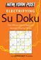 New York Post Electrifying Su Doku (150 Difficult Puzzles) by HarperCollins Publishers Ltd., 9780062007506