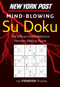 New York Post Mind-blowing Su Doku (150 Fiendish Puzzles) by HarperCollins Publishers Ltd., 9780062007513