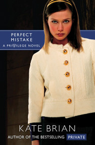 Perfect Mistake by Kate Brian, 9781416967613