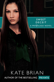 Sweet Deceit by Kate Brian, 9781416967620
