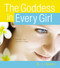 The Goddess in Every Girl (Develop Your Feminine Power) - 9781582704319 by M.J. Abadie, 9781582704319