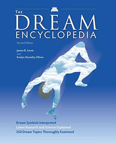 The Dream Encyclopedia by James R Lewis, Evelyn Dorothy Oliver, 9781578592166