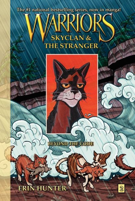 Warriors: SkyClan and the Stranger #2: Beyond the Code by Erin Hunter, James L. Barry, 9780062008374