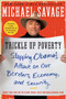 Trickle Up Poverty (Stopping Obama's Attack on Our Borders, Economy, and Security) by Michael Savage, 9780062010988