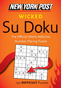 New York Post Wicked Su Doku (150 Difficult Puzzles) by HarperCollins Publishers Ltd., 9780062011923