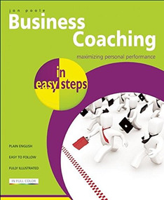 Business Coaching in easy steps by Jon Poole, 9781840783841
