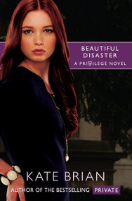 Beautiful Disaster by Kate Brian, Andrea C. Uva, 9781416967606