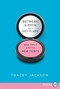 Between a Rock and a Hot Place (Why Fifty Is Not the New Thirty) by Tracey Jackson, 9780062017956