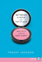 Between a Rock and a Hot Place (Why Fifty Is Not the New Thirty) by Tracey Jackson, 9780062017956
