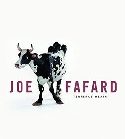 Joe Fafard by Terrance Heath, 9781553652212