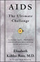 AIDS (The Ultimate Challenge) by Elisabeth Kübler-Ross, 9780684839400