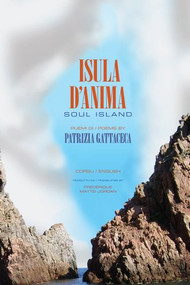 Isula d'Anima / Soul Island (PEUMI / POEMS) by Patrizia  Gattaceca, Frédérique Mattei-Jordan, 9780983581376