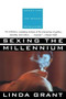 Sexing the Millennium by Linda Grant, 9780802133496