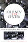 Journey to Center (Lessons in Unifying Body, Mind, and Spirit) by Thomas Crum, 9780684839226