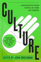 Culture (Leading Scientists Explore Societies, Art, Power, and Technology) by John Brockman, 9780062023131