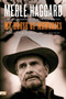 My House of Memories (An Autobiography) by Merle Haggard, Tom Carter, 9780062023216