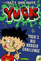 Yuck's Big Booger Challenge - 9781442483118 by Matt and Dave, Nigel Baines, 9781442483118