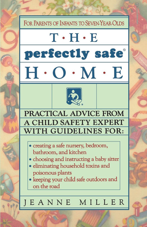 Perfectly Safe Home by Jeanne Miller, 9780671705800