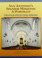 San Antonio's Spanish Missions (A Portrait) by Lewis  F. Fisher, Mike Osborne, Rev. David Garcia, 9781595347251