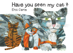 Have You Seen My Cat? - 9780887080548 by Eric Carle, Eric Carle, 9780887080548