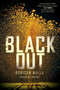 Blackout - 9780062026132 by Robison Wells, 9780062026132
