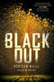 Blackout - 9780062026132 by Robison Wells, 9780062026132