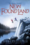 New Found Land by John Christopher, 9781481420136