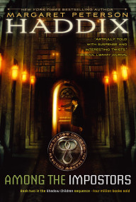 Among the Impostors - 9780689839085 by Margaret Peterson Haddix, 9780689839085