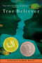 True Believer by Virginia Euwer Wolff, 9780689828270