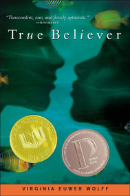 True Believer by Virginia Euwer Wolff, 9780689828270