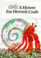 A House for Hermit Crab by Eric Carle, Eric Carle, 9780887080562
