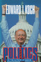POLITICS by Ed  Koch, 9781416585190