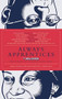 Always Apprentices (The Believer magazine Presents Twenty-Two Conversations Between Writers) by Sheila Heti, Ross Simonini, Vendela Vida, 9781938073250