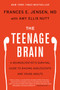 The Teenage Brain (A Neuroscientist's Survival Guide to Raising Adolescents and Young Adults) - 9780062067852 by Frances E. Jensen, Amy Ellis Nutt, 9780062067852