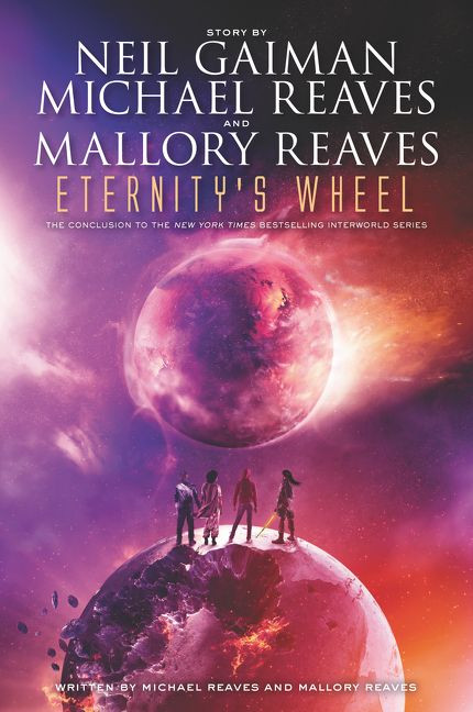 Eternity's Wheel - 9780062068002 by Neil Gaiman, Michael Reaves, Mallory Reaves, 9780062068002