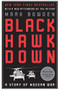 Black Hawk Down (A Story of Modern War) by Mark Bowden, 9780802144737