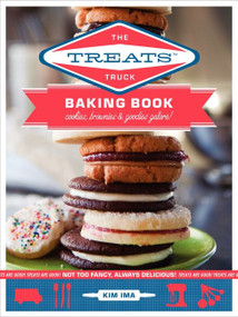 The Treats Truck Baking Book (Cookies, Brownies & Goodies Galore!) by Kim Ima, 9780062065773