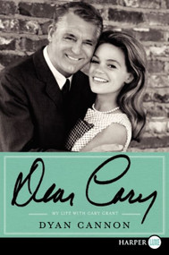 Dear Cary (My Life with Cary Grant) - 9780062065315 by Dyan Cannon, 9780062065315