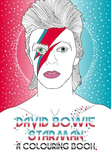 David Bowie: Starman: A Coloring Book by Laura  Coulman, Coco Balderrama, 9780859655507