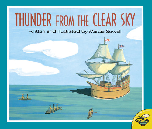 Thunder from the Clear Sky by Marcia Sewall, Marcia Sewall, 9780689821769