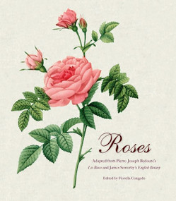 Roses (Mini Archive with DVD) by Pierre Joseph Redoute, James Sowerby, 9780062039552