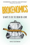 Brokenomics (50 Ways to Live the Dream on a Dime) by Dina Gachman, 9781580055673