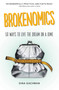 Brokenomics (50 Ways to Live the Dream on a Dime) by Dina Gachman, 9781580055673
